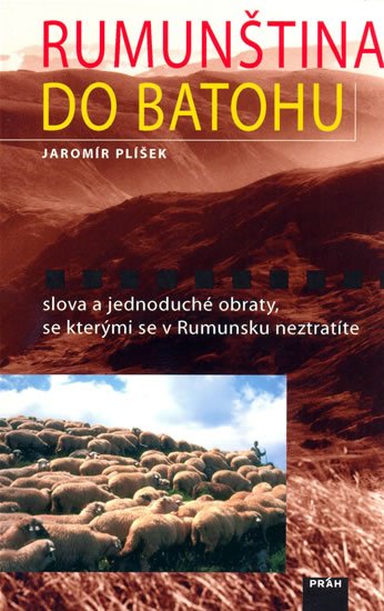 Plíšek Jaromír: Rumunština do batohu