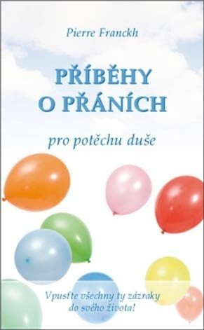 Franckh Pierre: Příběhy o přáních