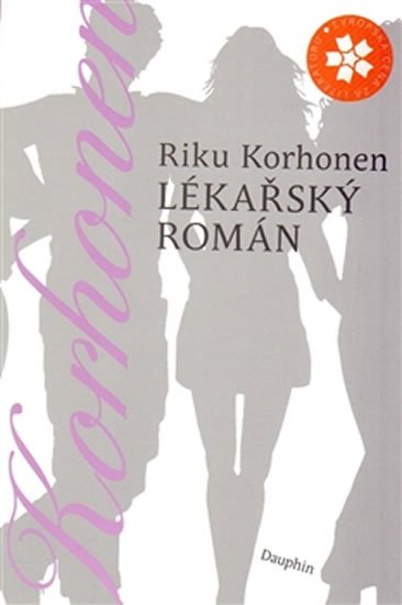 Korhonen Riku: Lékařský román Korhonen Riku: Lékařský román