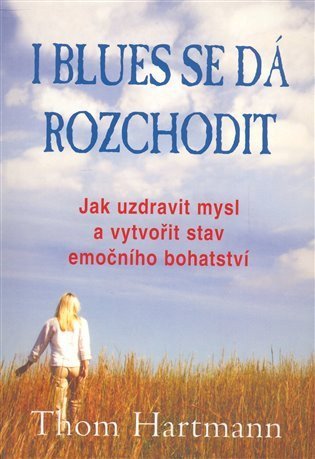 Hartmann Thom: I blues se dá rozchodit