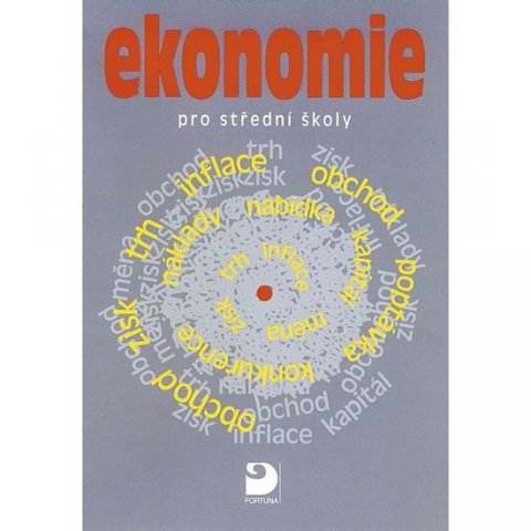 Sojka Milan: Ekonomie pro SŠ