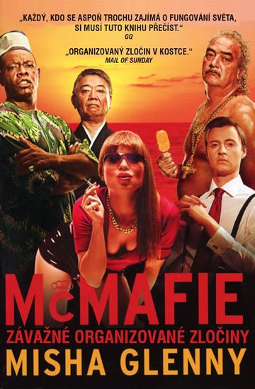 Glenny Misha: McMafia