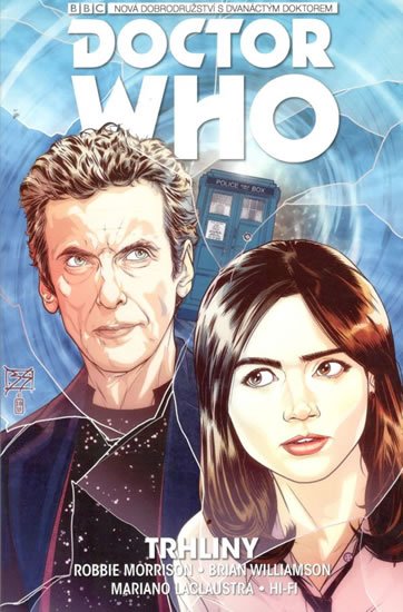 Morrison Robbie: Dvanáctý Doctor Who - Trhliny