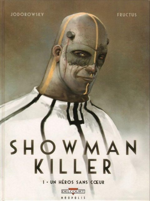 Jodorowsky Alejandro: Showman Killer Jodorowsky Alejandro: Showman Killer