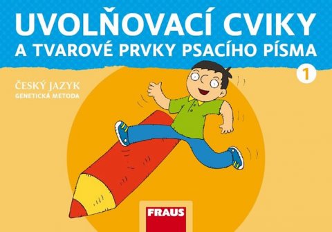 Černá Karla, Havel Jiří, Grycová Martina: Český jazyk - Uvolňovací cviky a tvarové prvky psacího písma 1/GM nová gene Černá Karla, Havel Jiří, Grycová Martina: Český jazyk - Uvolňovací cviky a tvarové prvky psacího písma 1/GM nová gene