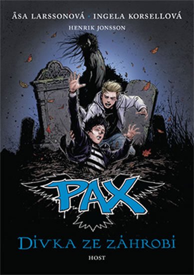 Larssonová Asa: Pax 3 - Dívka ze záhrobí