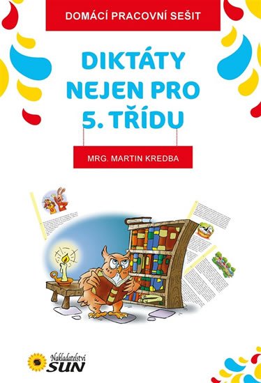 neuveden: Domácí pracovní sešit - Diktáty - 5. tř
