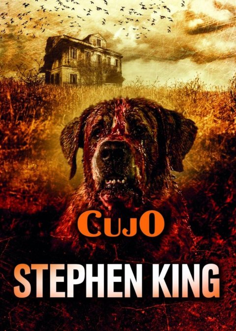 King Stephen: Cujo King Stephen: Cujo