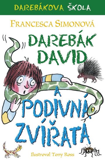 Simonová Francesca: Darebák David a podivná zvířata Simonová Francesca: Darebák David a podivná zvířata