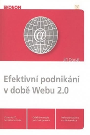 Donát Jiří: Efektivní podnikání v době Webu 2.0