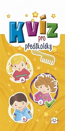 Podgórska Anna: Kvíz pro předškoláky Podgórska Anna: Kvíz pro předškoláky