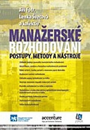 Fotr Jiří: Manažerské rozhodování