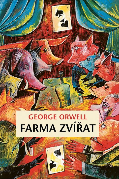 Orwell George: Farma zvířat Orwell George: Farma zvířat