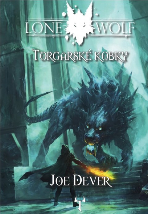 Dever Joe: Lone Wolf 10 - Torgarské kobky (gamebook)