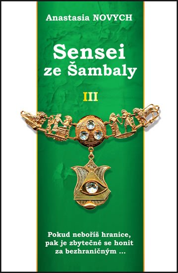 Novych Anastasia: Sensei ze Šambaly 3