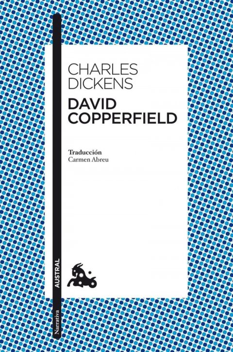 Dickens Charles: David Copperfield (Spanish Edition) Dickens Charles: David Copperfield (Spanish Edition)