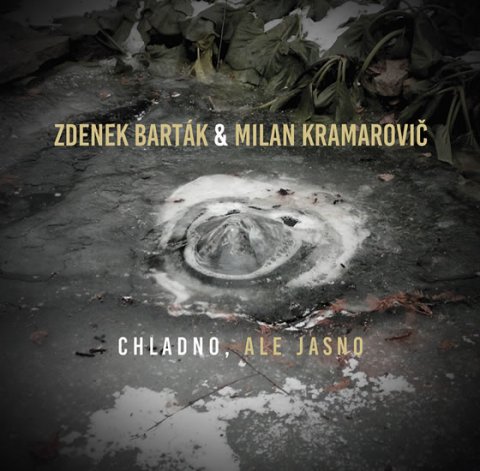 Barták Zdenek: Chladno, ale jasno - 2CD