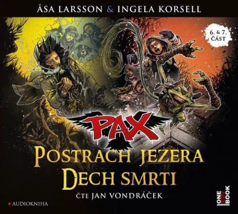 Larssonová Asa: Pax 5 & 6 Postrach jezera & Dech smrti - CDmp3 (Čte Jan Vondráček)