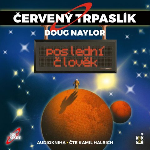 Verecká Tereza: Červený trpaslík 3: Poslední člověk - CD mp3 (Čte Kamil Halbich)
