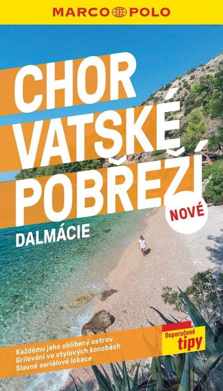 neuveden: Chorvatské pobřeží - Dalmacie / průvodce Marco Polo
