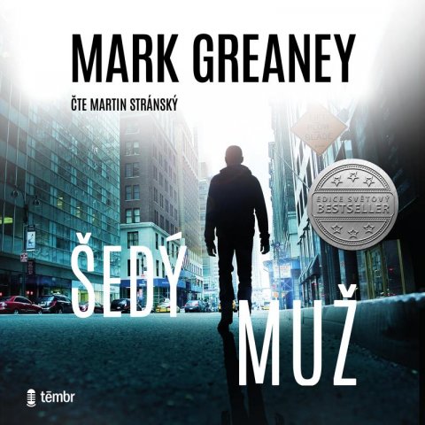 Greaney Mark: Šedý muž - audioknihovna Greaney Mark: Šedý muž - audioknihovna