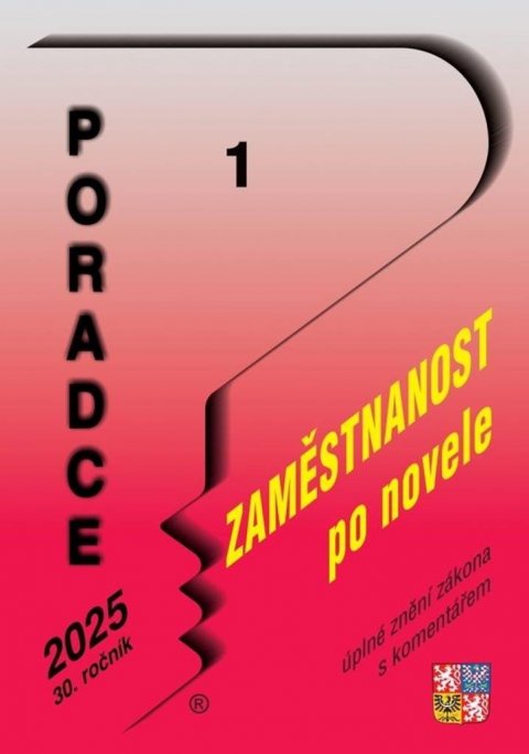 neuveden: Poradce 1/2025 Zákon o zaměstnanosti s komentářem