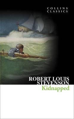 Stevenson Robert Louis: Kidnapped