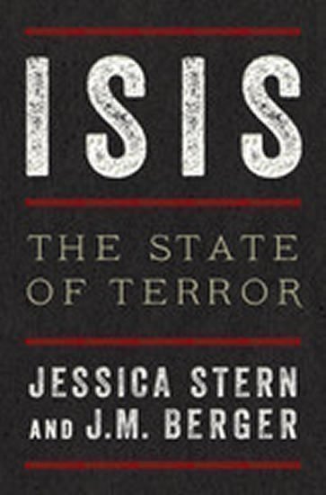 Stern Jessica: ISIS - The State of Terror