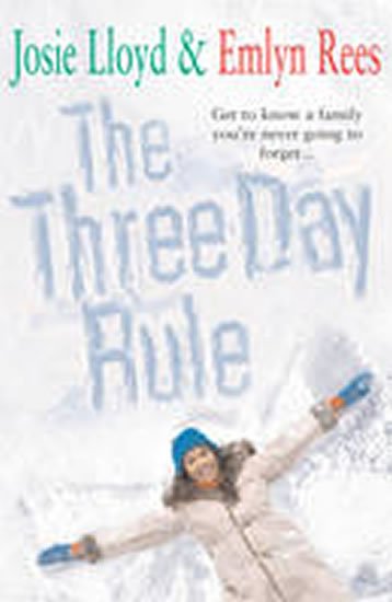 Lloyd Josie: The Three Day Rule