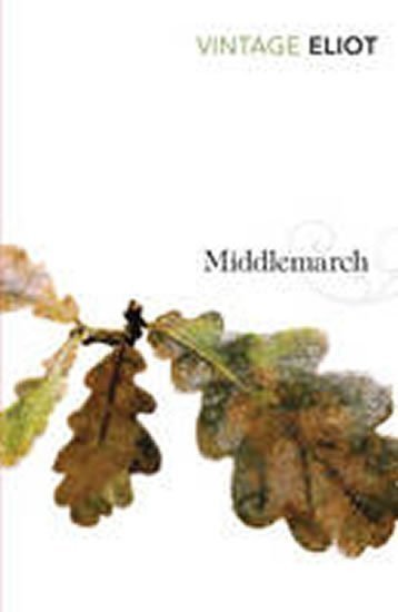 Eliot George: Middlemarch