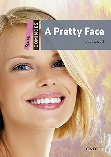 Escott John: Dominoes Starter A Pretty Face with Audio Mp3 Pack (2nd)