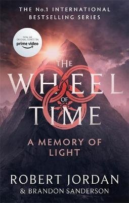 Jordan Robert: A Memory Of Light : Book 14 of the Wheel of Time