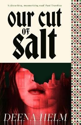 Deena Helm: Our Cut of Salt