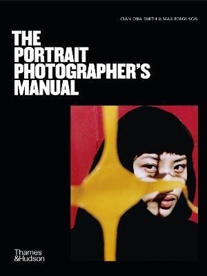 Oba-Smith Cian: The Portrait Photographer´s Manual