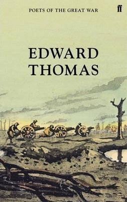 Thomas Edward: Selected Poems of Edward Thomas