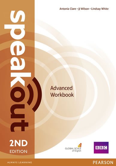 Clare Antonia: Speakout 2nd Edition Advanced Workbook without Key Clare Antonia: Speakout 2nd Edition Advanced Workbook without Key