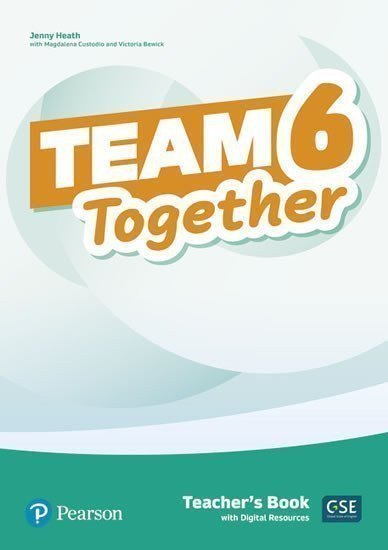 Heath Jennifer: Team Together 6 Teacher´s Book with Digital Resources Pack