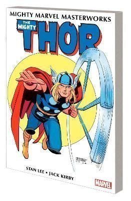 Lee Stan: Mighty Marvel Masterworks: The Mighty Thor 3 - The Trial Of The Gods