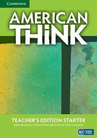 Rézmüves Zoltan: American Think Starter Teacher´s Edition