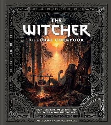 Sarna Anita: The Witcher Official Cookbook: 80 mouth-watering recipes from across The Co