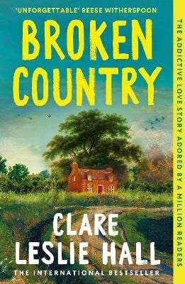 Clare Leslie Hall: Broken Country