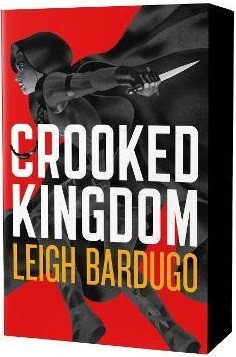 Bardugo Leigh: Crooked Kingdom (Six of Crows Book 2) Bardugo Leigh: Crooked Kingdom (Six of Crows Book 2)