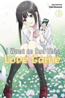 Domoto Yuki: I Want to End This Love Game, Vol. 2