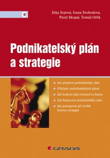 Srpová Jitka: Podnikatelský plán a strategie Srpová Jitka: Podnikatelský plán a strategie