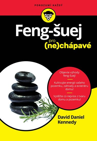 Kennedy David Daniel: Feng Šuej pro (ne)chápavé