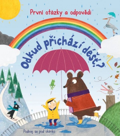 Daynes Katie: Odkud přichází déšť? První otázky a odpovědi