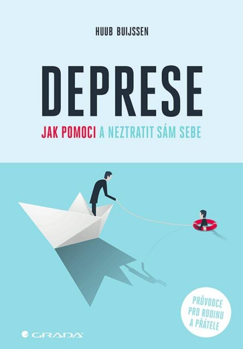 Buijssen Huub: Deprese - Jak pomoci a neztratit sám sebe