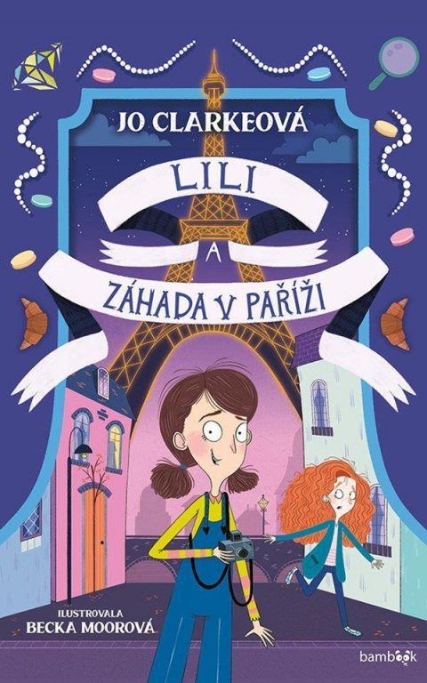 Clarkeová Jo: Lili a záhada v Paříži