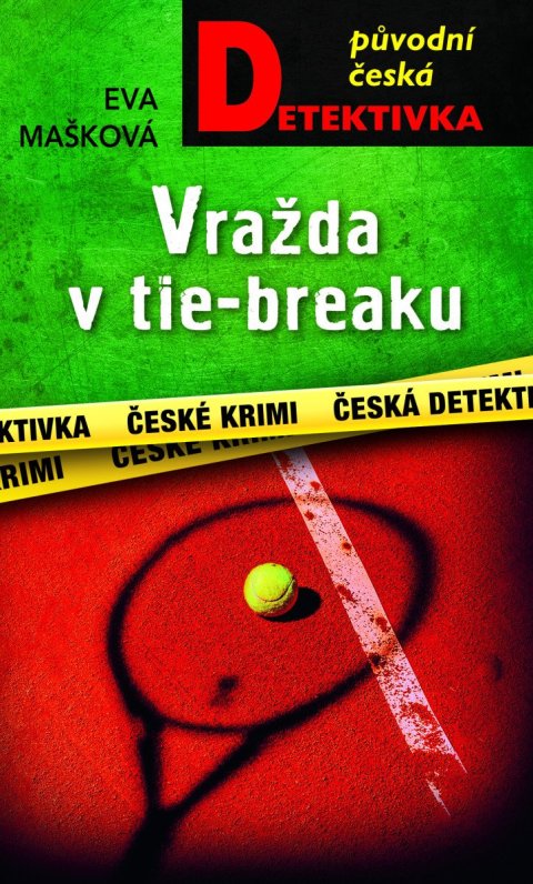 Mašková Eva: Vražda v tie-breaku