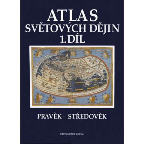 neuveden: Atlas světových dějin - 1. díl / Pravěk – Středověk (9. dotisk) neuveden: Atlas světových dějin - 1. díl / Pravěk – Středověk (9. dotisk)